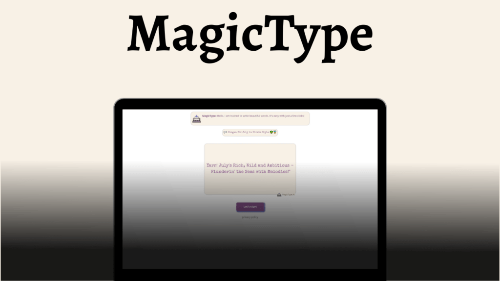 Magic Type AI